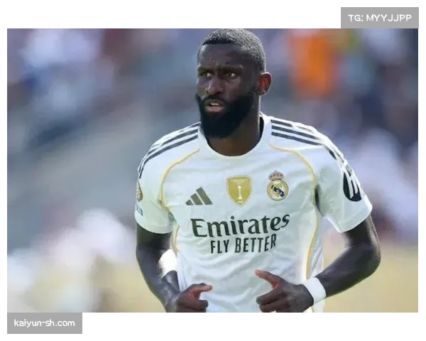 西甲豪门皇马面临阵容挑战,阿拉巴与吕迪格未参加赛前训练